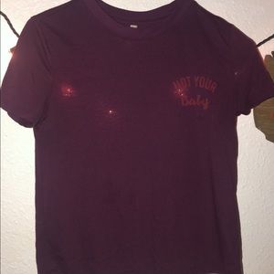 “Not Your Baby” cute tee shirt